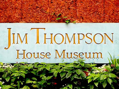 Jim Thompson House Museum.